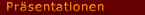 Pr&auml;sentationen
